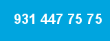 931 447 75 75